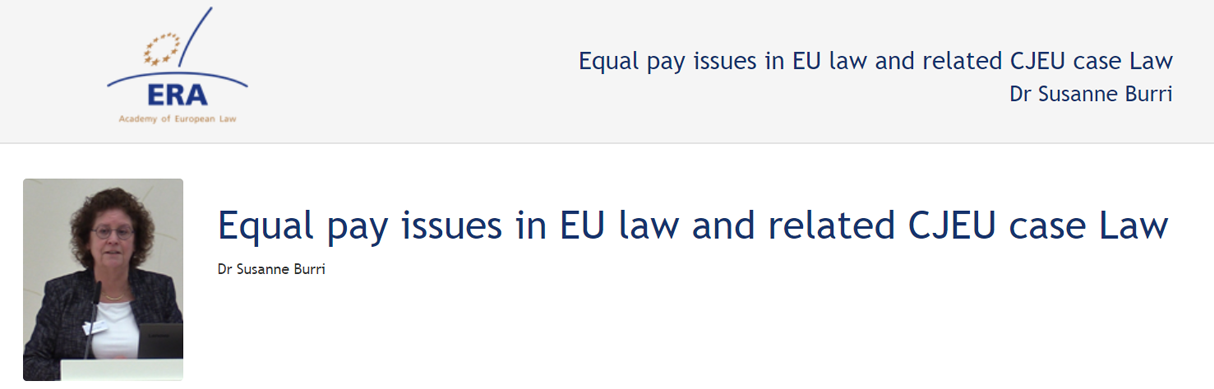 Dr Susanne Burri (December 2019): Equal pay issues in EU law and related CJEU case Law Dr Susanne Burri (December 2019): Equal pay issues in EU law and related CJEU case Law