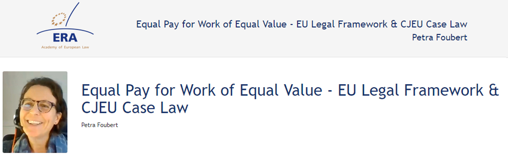 Petra Foubert (120SDV152): Equal Pay for Work of Equal Value - EU Legal Framework & CJEU Case Law Petra Foubert (120SDV152): Equal Pay for Work of Equal Value - EU Legal Framework & CJEU Case Law