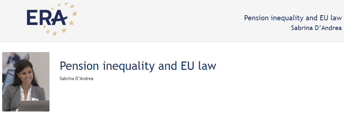 Sabrina D’Andrea (122DV73): Pension inequality and EU law Sabrina D’Andrea (122DV73): Pension inequality and EU law