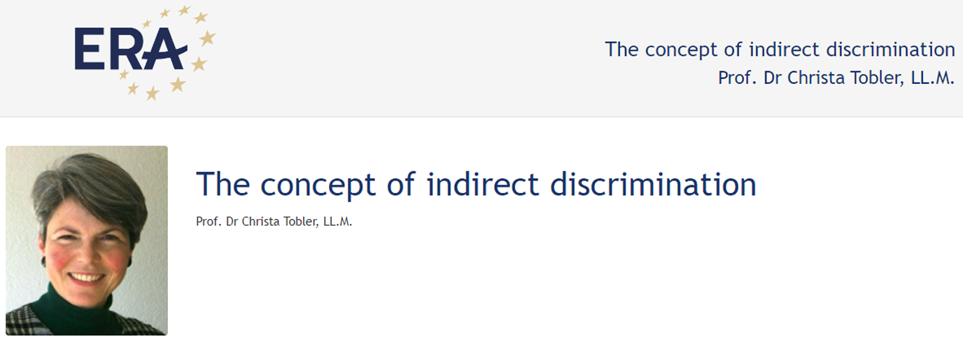 Prof. Dr Christa Tobler, LL.M. (123DV115): The concept of indirect discrimination Prof. Dr Christa Tobler, LL.M. (123DV115): The concept of indirect discrimination