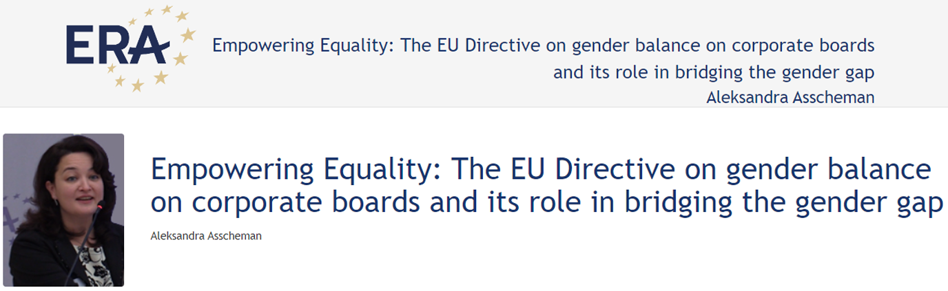 Aleksandra Asscheman (123DV115): Empowering Equality - The EU Directive on gender balance on corporate boards and its role in bridging the gender gap Aleksandra Asscheman (123DV115): Empowering Equality - The EU Directive on gender balance on corporate boards and its role in bridging the gender gap